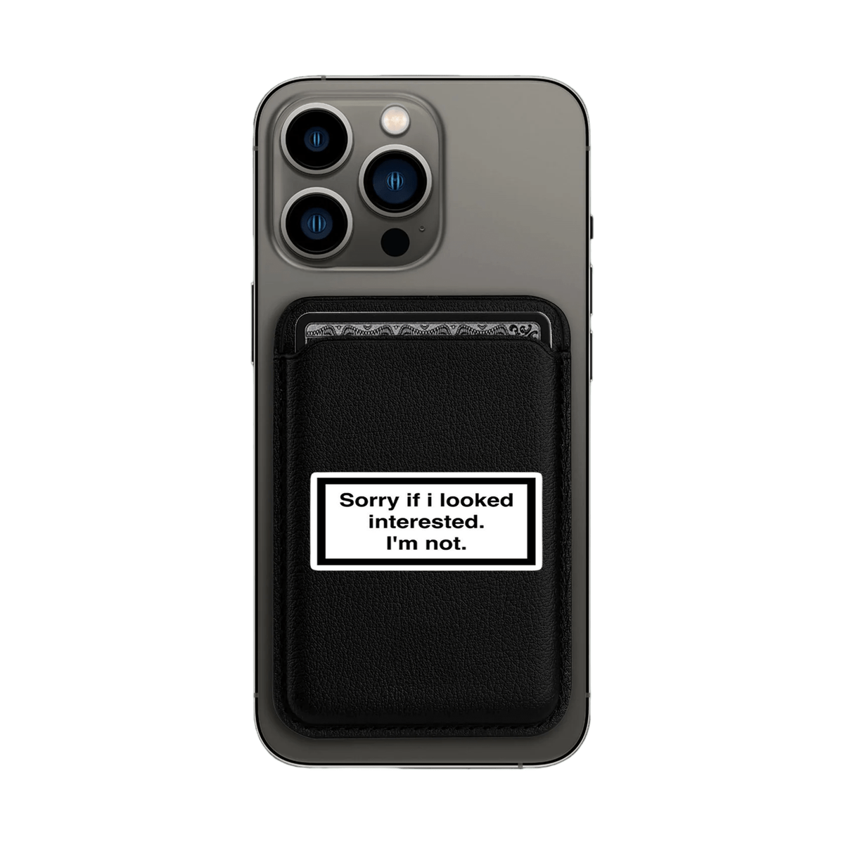 Not Interested MagSafe Wallet - Limited Armor LTD