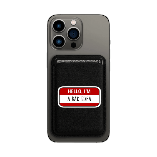 Bad Idea MagSafe Wallet - Limited Armor LTD