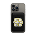 It Is What It Is MagSafe Wallet - Limited Armor LTD
